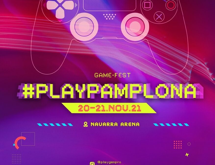 Play Pamplona #Game Fest (2021)